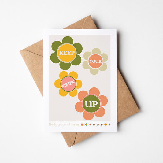 Keep Your Chin Up A6 Boho Flower Greetings Card with Kraft (brown) envelope | 100% recycled-0