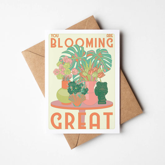 'You Are Blooming Great' Botanical A6 Greetings Card-0